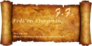 Frühn Florentin névjegykártya